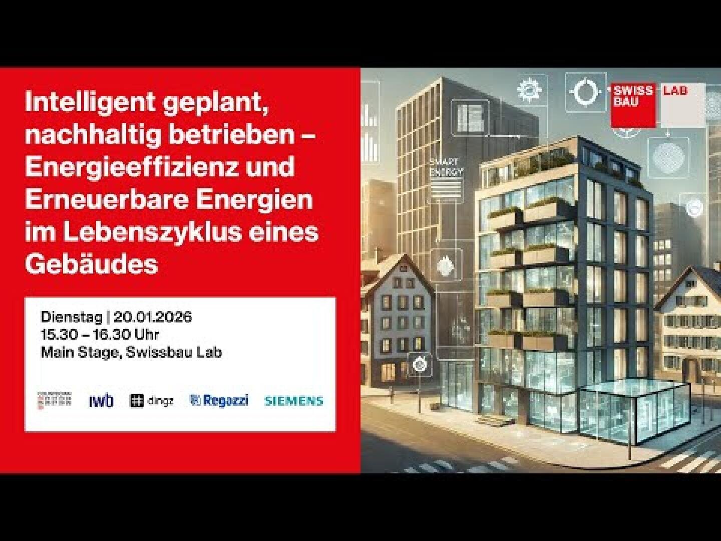 Veranstaltungsplakat mit einer Illustration eines intelligenten Gebäudes bei Nacht. Der Text wirbt für einen Vortrag über intelligentes, nachhaltiges Gebäudemanagement, Energieeffizienz und erneuerbare Energien im Swissbau Lab, der für den 20. Januar 2026 geplant ist.