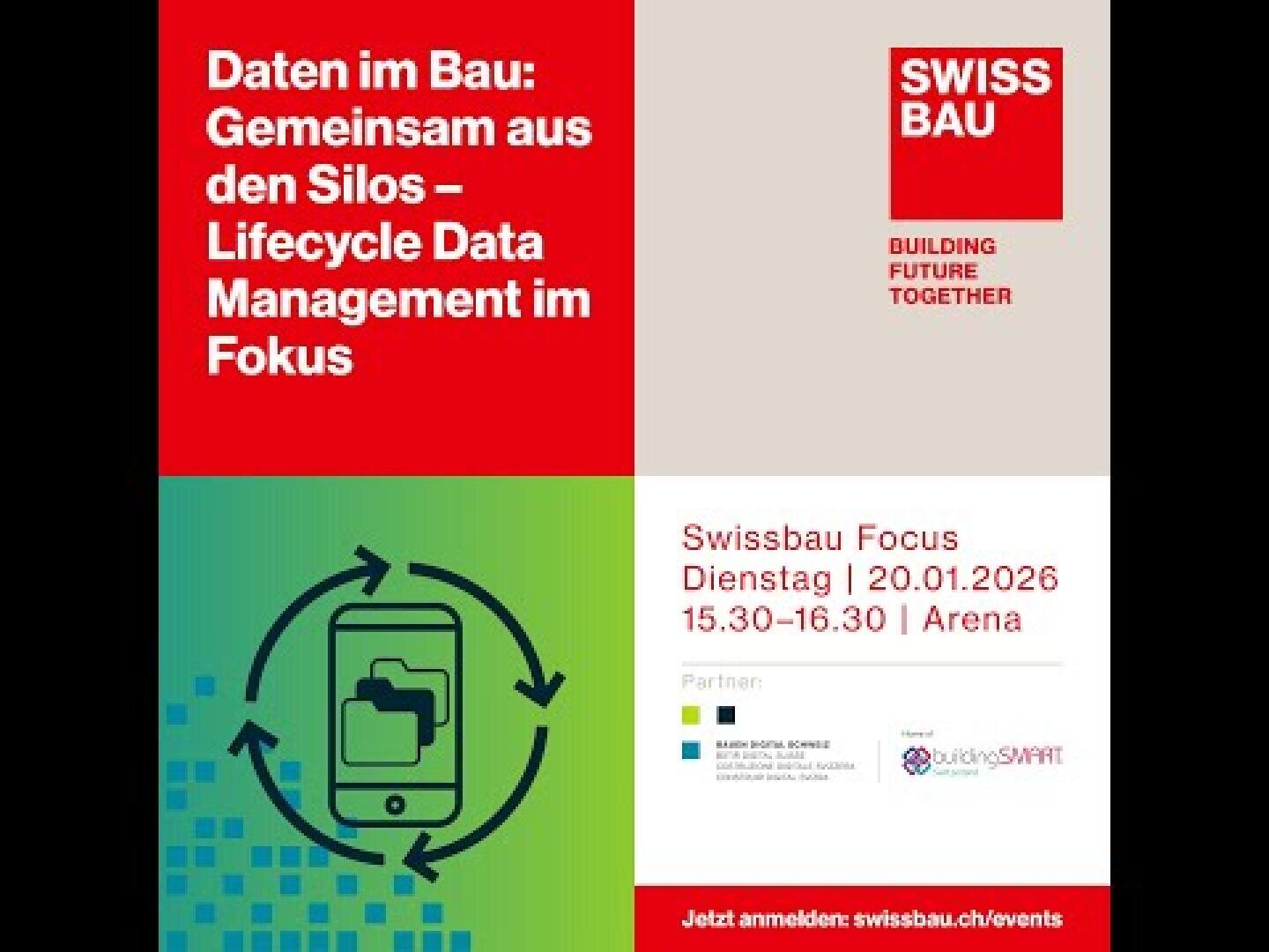 Werbegrafik für die Swissbau Focus-Veranstaltung zum Thema Datenmanagement im Bauwesen, mit Veranstaltungsdetails, Logos und einem grünen Quadrat, das ein Symbol für digitalen Datenfluss zeigt. Datum der Veranstaltung: 20. Januar 2026, 15:30-16:30, Arena.