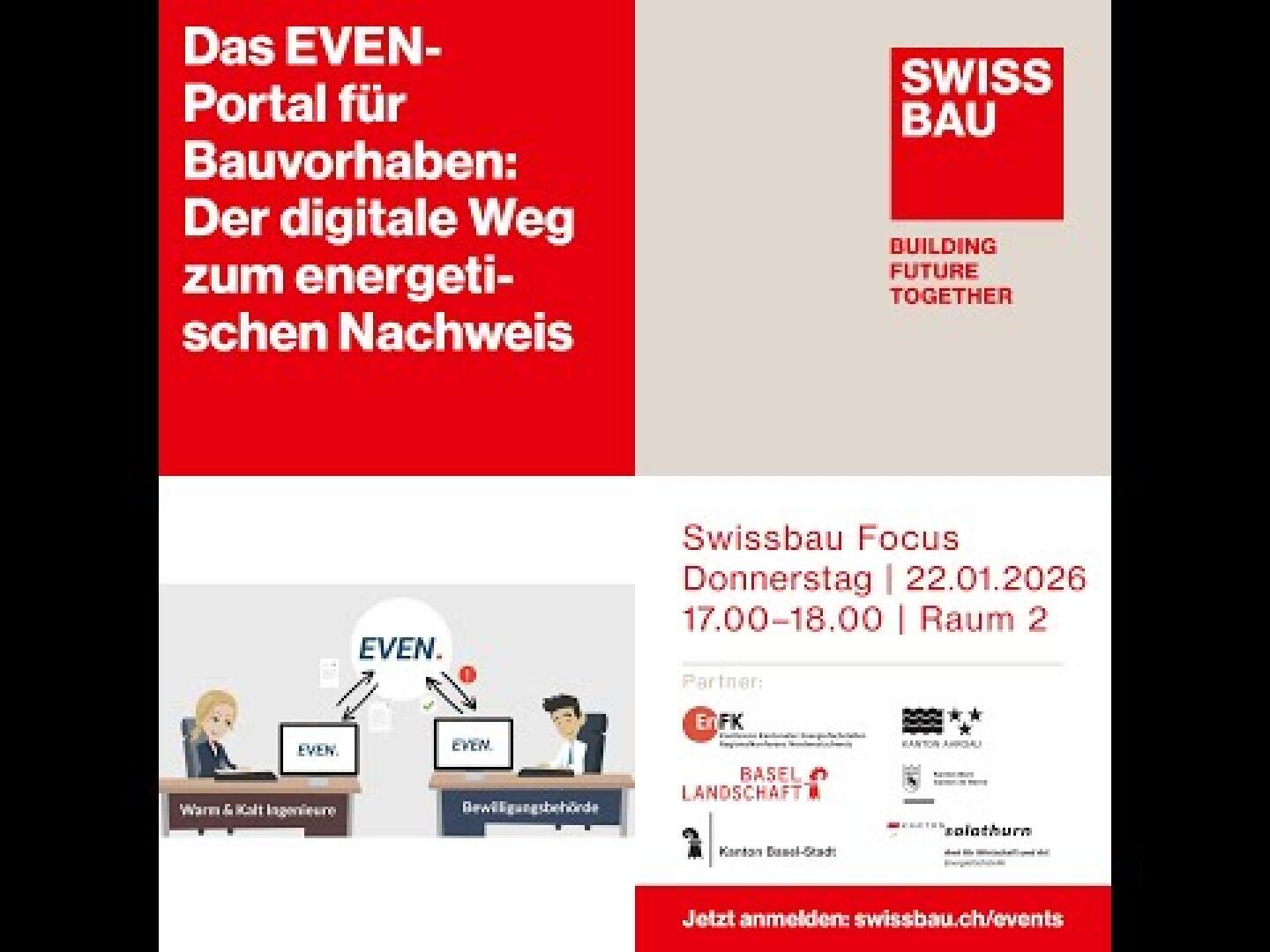 Eine Werbegrafik für die Swissbau zeigt Veranstaltungsdetails und Logos. Der Text hebt ein digitales Portal für den Energienachweis im Bauwesen hervor und enthält eine Illustration von zwei Personen an Schreibtischen mit EVEN-Zeichen sowie Veranstaltungshinweise auf der rechten Seite.