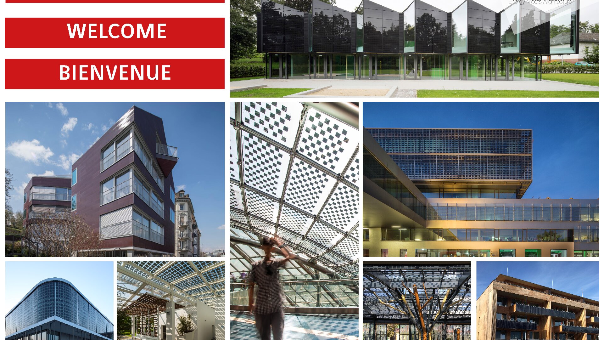Collage aus modernen Gebäuden mit Glas- und Stahlarchitektur sowie zwei roten Bannern mit der Aufschrift WELCOME und BIENVENUE. Auf einem Bild steht eine Person unter einer geometrischen Glasdecke.
